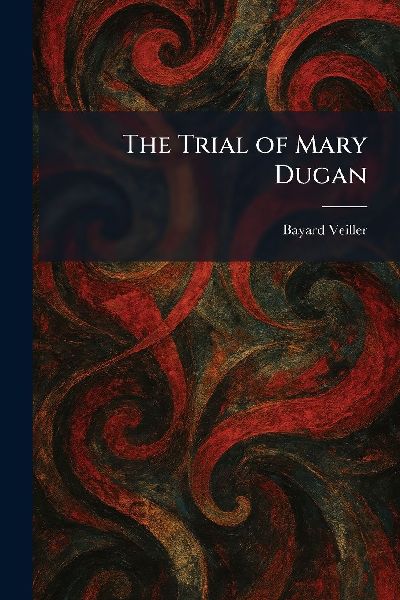 The Trial of Mary Dugan