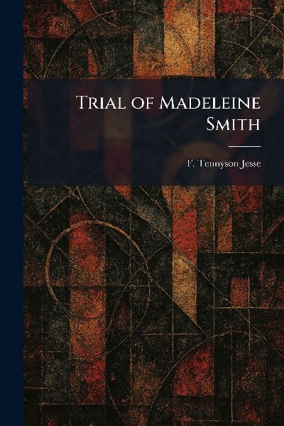 Trial of Madeleine Smith