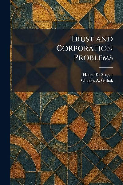 Trust and Corporation Problems
