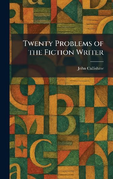 Twenty Problems of the Fiction Writer