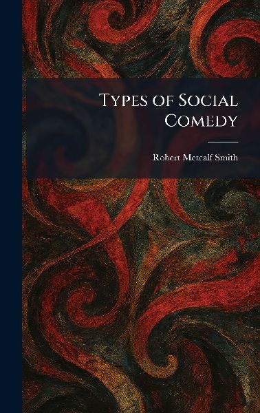 Types of Social Comedy