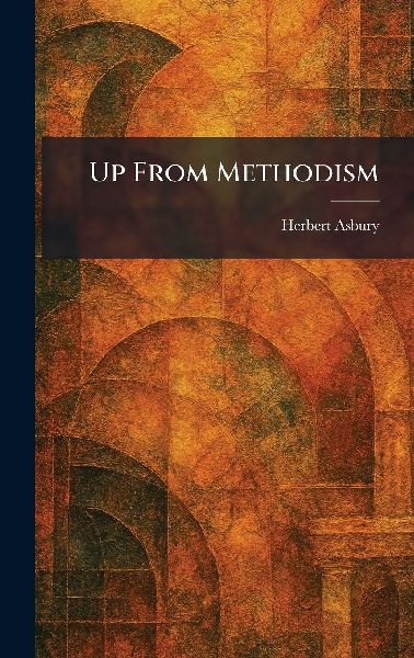 Up From Methodism