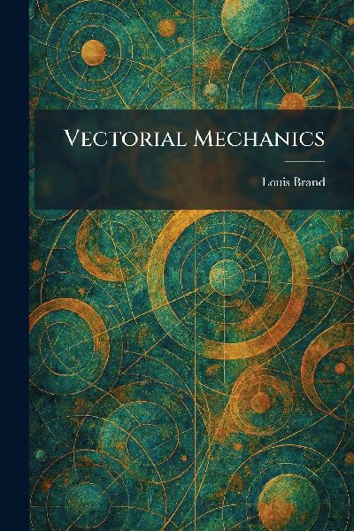 Vectorial Mechanics