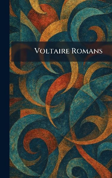 Voltaire Romans