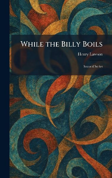 While the Billy Boils: Second Series