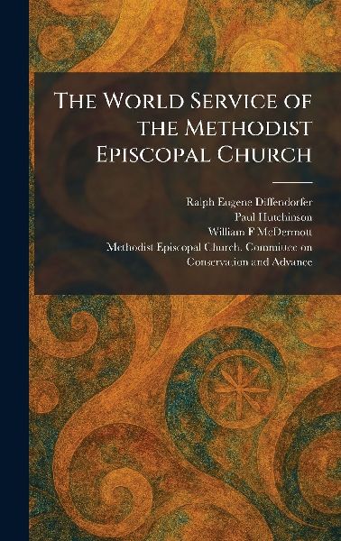 The World Service of the Methodist Episcopal Church