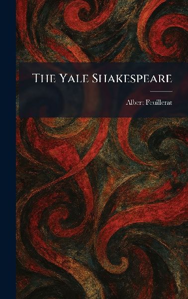 The Yale Shakespeare