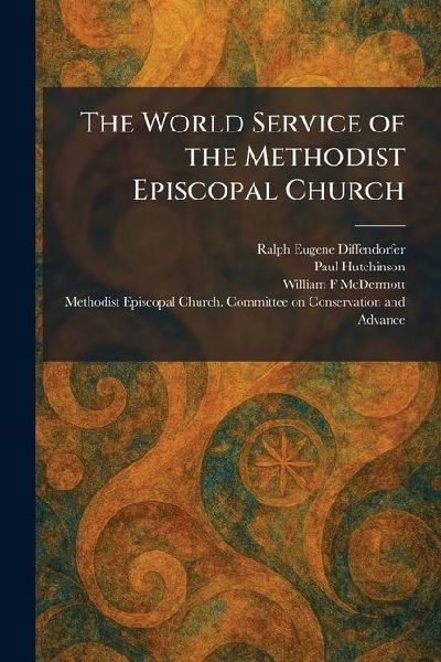 The World Service of the Methodist Episcopal Church