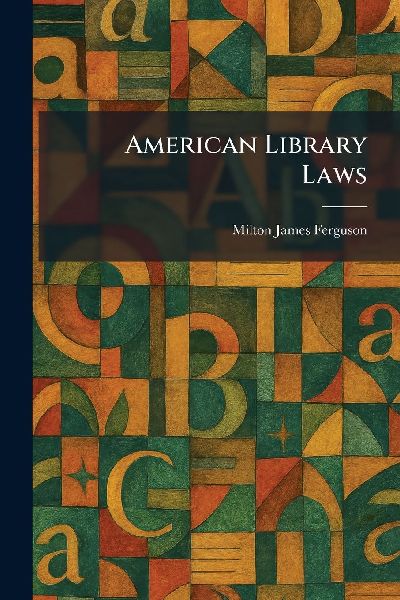 American Library Laws