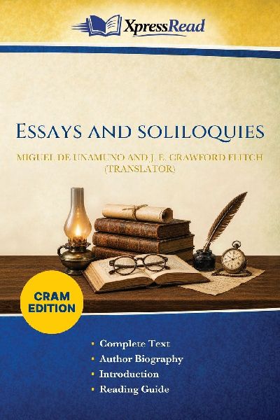 Essays and Soliloquies (Cram Edition)