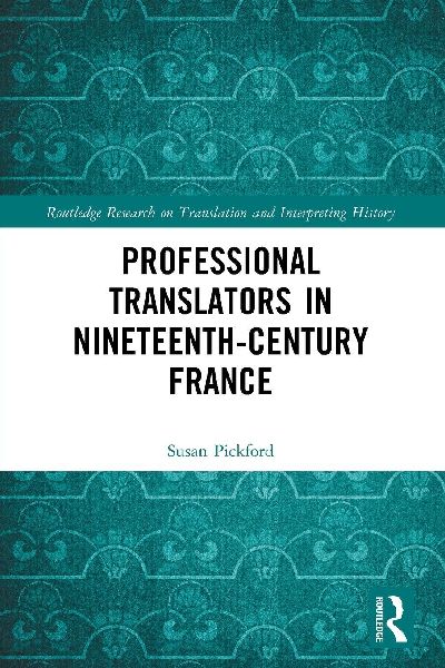 Professional Translators in Nineteenth-Century France