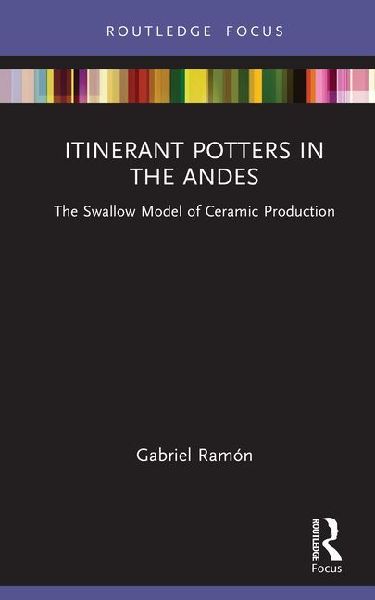 Itinerant Potters in the Andes: The Swallow Model of Ceramic Production
