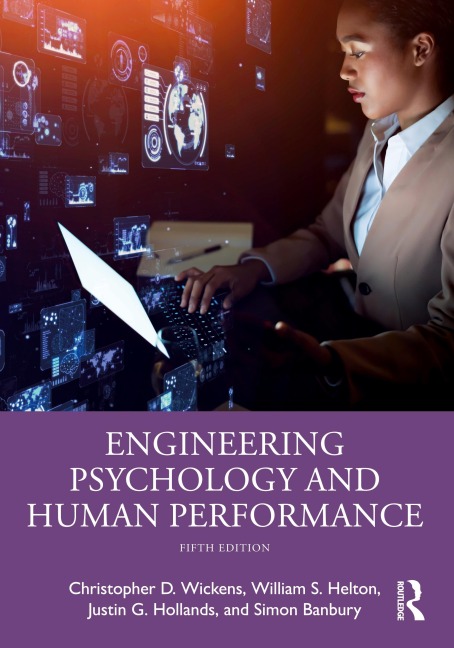 Engineering Psychology and Human Performance