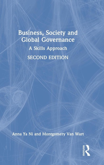 Business, Society and Global Governance: A Skills Approach