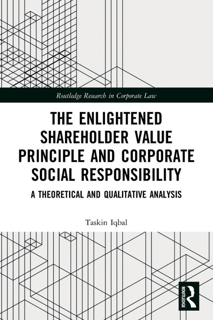 The Enlightened Shareholder Value Principle and Corporate Social Responsibility: A theoretical and qualitative analysis