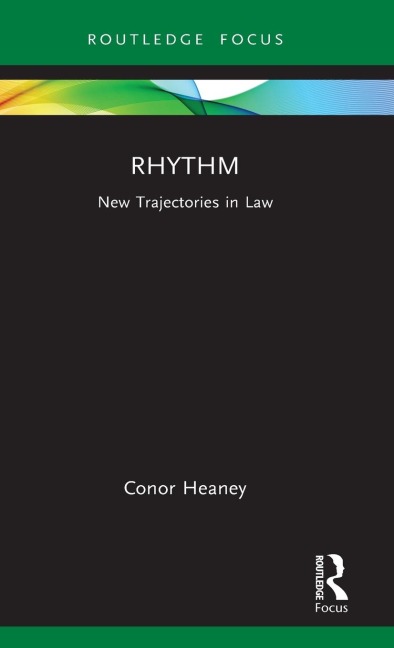 Rhythm: New Trajectories in Law