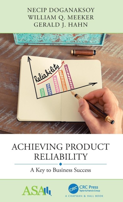 Achieving Product Reliability: A Key to Business Success