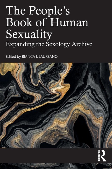 The Peoples Book of Human Sexuality: Expanding the Sexology Archive