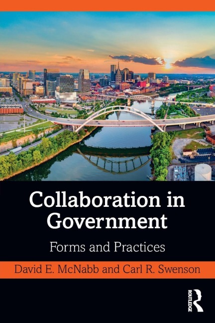 Collaboration in Government: Forms and Practices