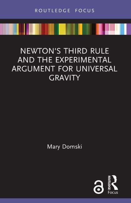 Newtons Third Rule and the Experimental Argument for Universal Gravity