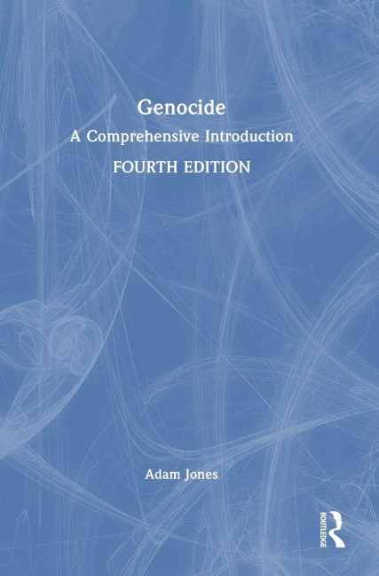 Genocide: A Comprehensive Introduction
