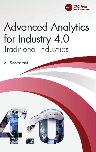 Advanced Analytics for Industry 4.0: Traditional Industries