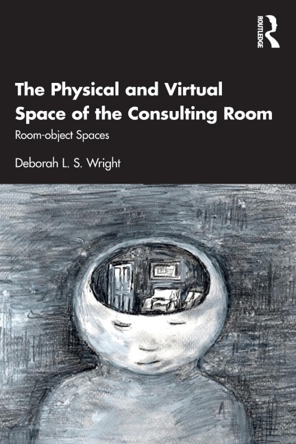 The Physical and Virtual Space of the Consulting Room: Room-object Spaces
