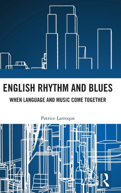 English Rhythm and Blues: Where Language and Music Come Together