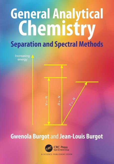 General Analytical Chemistry: Separation and Spectral Methods