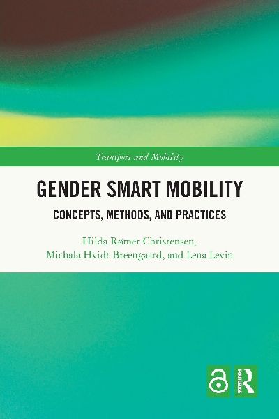 Gender Smart Mobility: Concepts, Methods, and Practices
