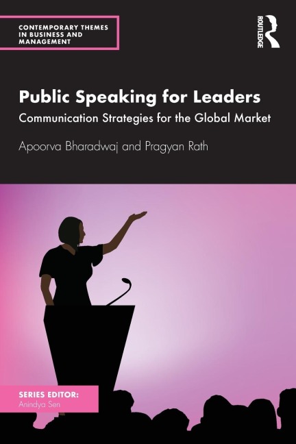 Public Speaking for Leaders: Communication Strategies for the Global Market