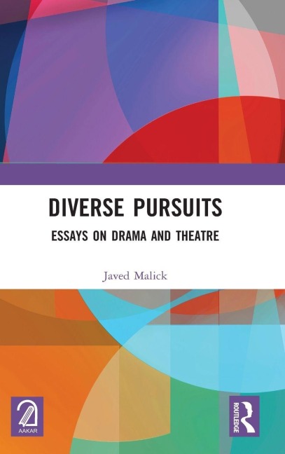Diverse Pursuits: Essays on Drama and Theatre