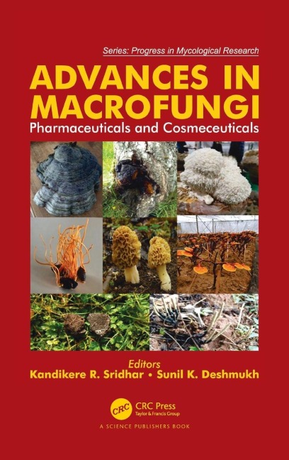 Advances in Macrofungi: Pharmaceuticals and Cosmeceuticals