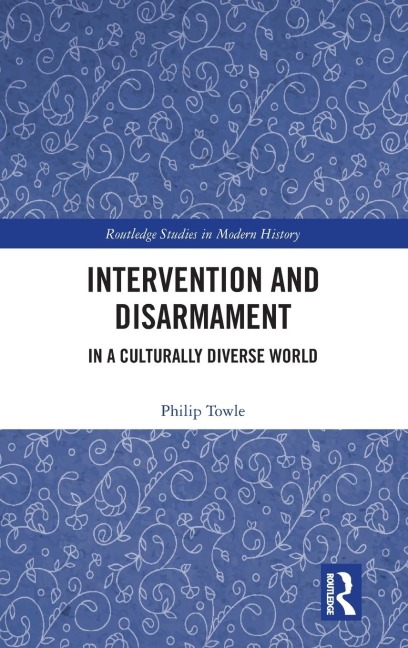 Intervention and Disarmament: In a Culturally Diverse World