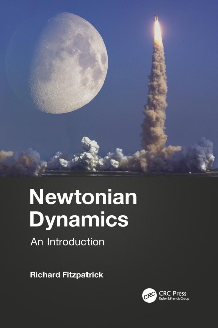 Newtonian Dynamics: An Introduction