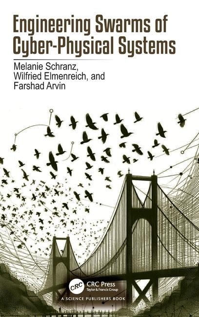Engineering Swarms of Cyber-Physical Systems