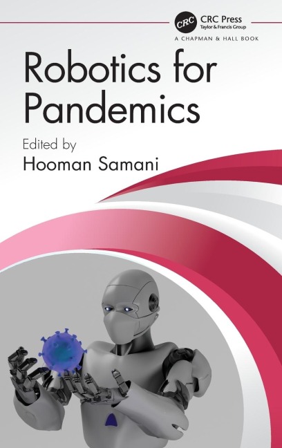Robotics for Pandemics