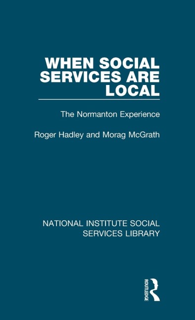 When Social Services are Local: The Normanton Experience