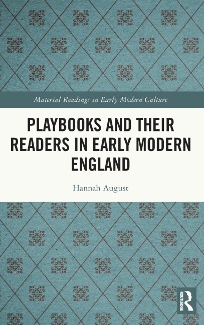 Playbooks and their Readers in Early Modern England