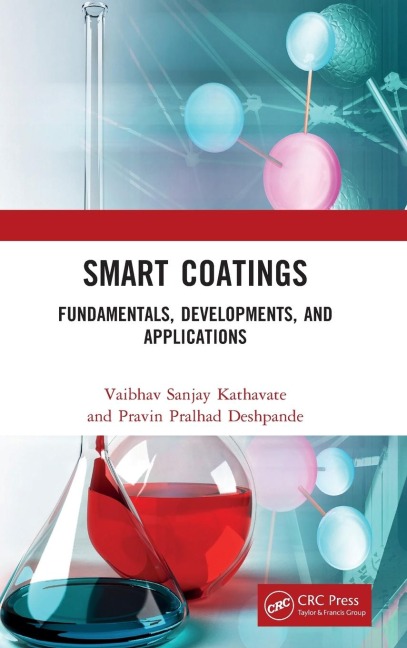 Smart Coatings: Fundamentals, Developments, and Applications