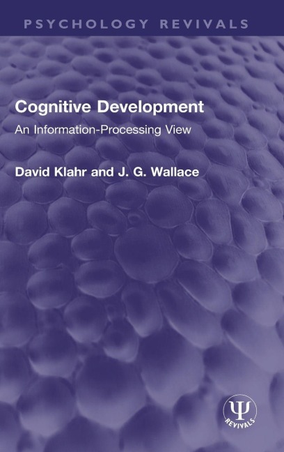 Cognitive Development: An Information-Processing View