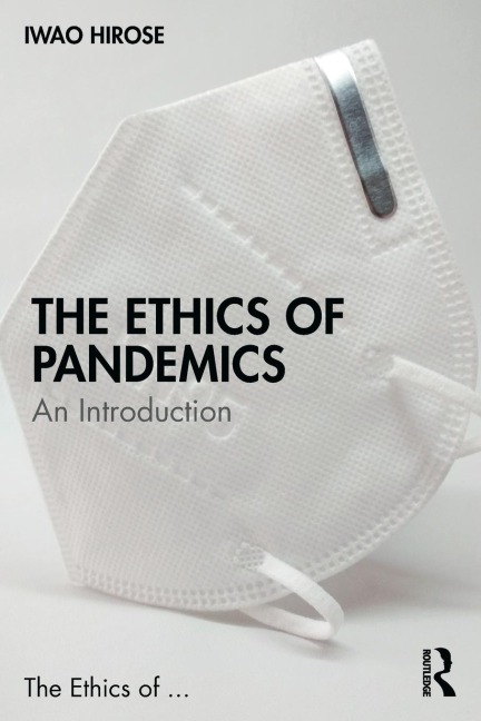 The Ethics of Pandemics: An Introduction