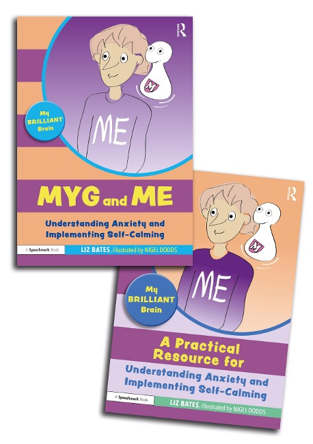 My Brilliant Brain: A Storybook and Guide for Understanding Anxiety and Implementing Self-Calming