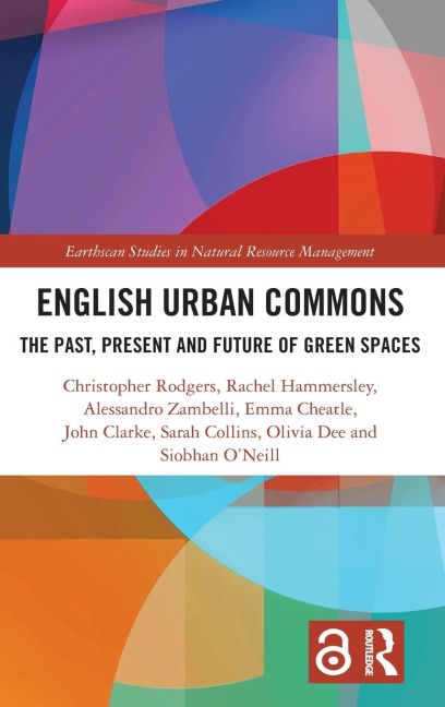 English Urban Commons: The Past, Present and Future of Green Spaces