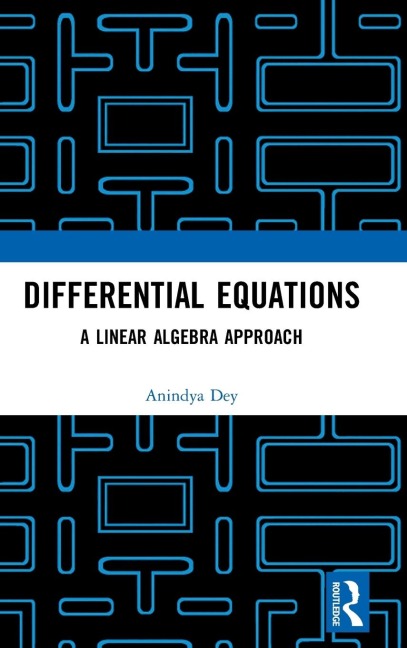 Differential Equations: A Linear Algebra Approach