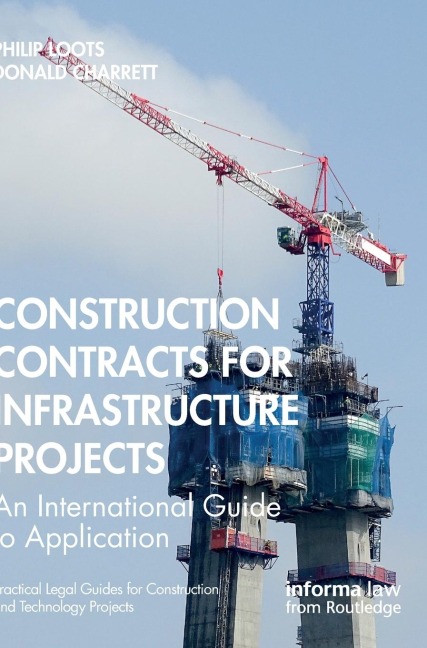 Contracts for Infrastructure Projects: An International Guide to Application