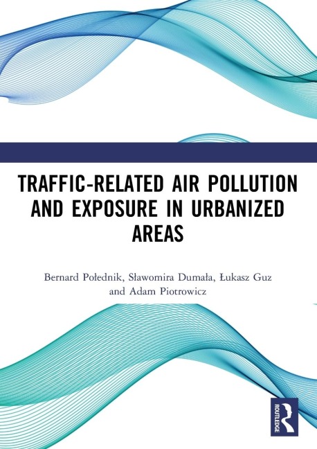 Traffic-Related Air Pollution and Exposure in Urbanized Areas