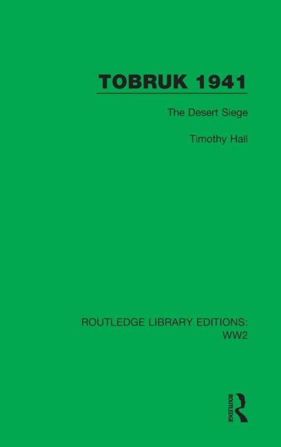Tobruk 1941: The Desert Siege