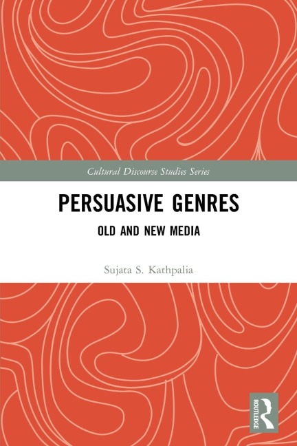 Persuasive Genres: Old and New Media