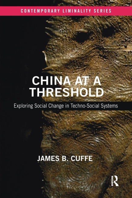 China at a Threshold: Exploring Social Change in Techno-Social Systems